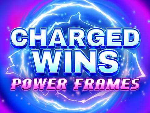 Charged Wins: Power Frames