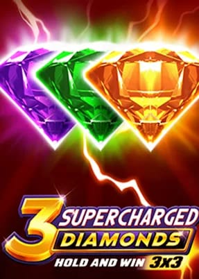 3 Supercharged Diamonds: Hold and Win