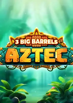 3 Big Barrels Aztec